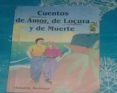Cuentos de amor, locura y muerte !!