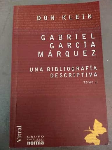 Bibliografía descriptiva de Gabriel García Márquez Tomo II