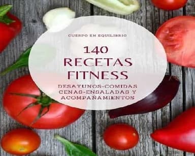 140 Resetas únicas y exclusivas Fitness