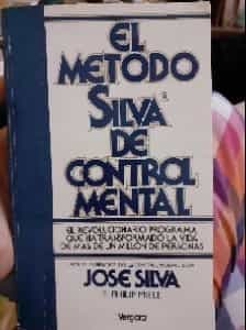 Metodo Silva de Control Mental, El