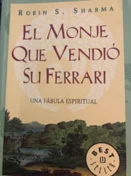 El Monje Que Vendio Su Ferrari (Best Selle)