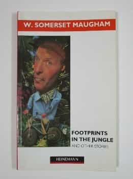(inglés) W. Somerset Maugham - Footprints In The Jungle