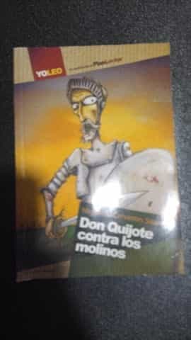 Don Quijote contra los molinos 
