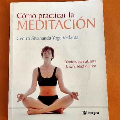 Cómo practicar la meditación