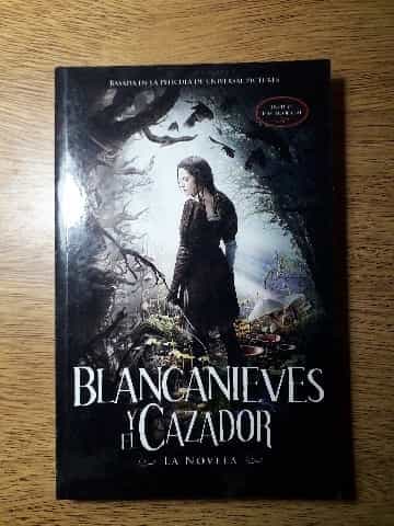 Blancanieves Y El Cazador