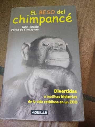 El Beso Del Chimpancé