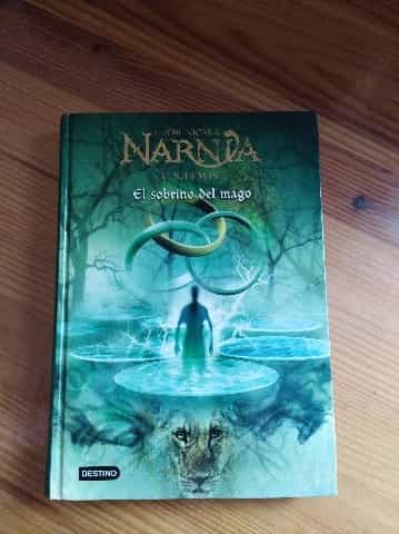 Las cronicas de Narnia: El sobrino del mago