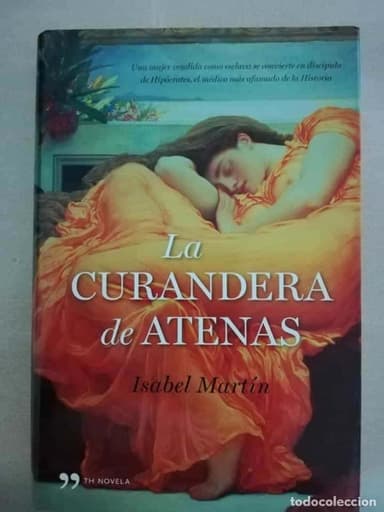 LA CURANDERA DE ATENAS. ISABEL MARTÍ