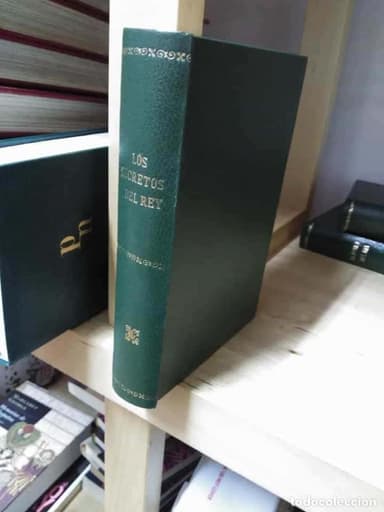 LOS SECRETOS DEL REY. R. ORTEGA Y FRIAS. EDITORIAL TESORO año 1946
