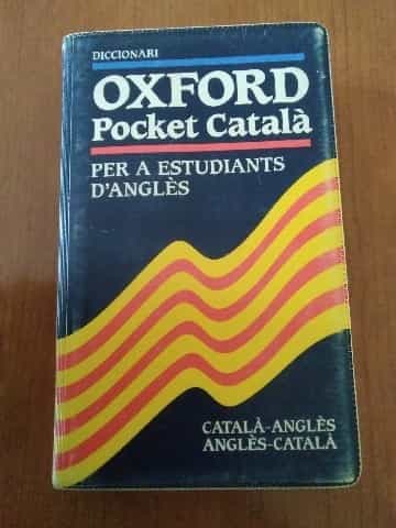 Oxford English Pocket Dictionary for Catalan Speakers (Dictionary)