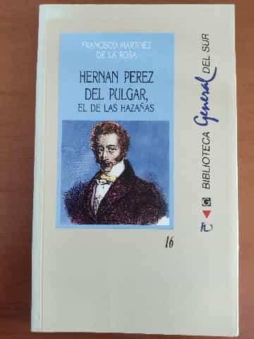 Hernán Pérez del Pulgar, el de las Hazañas