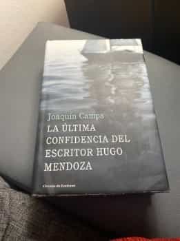 La última confidencia del escritor Hugo Mendoza