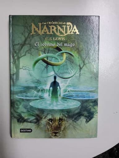 El sobrino del mago ( Las crónicas de Narnia, libro 1)