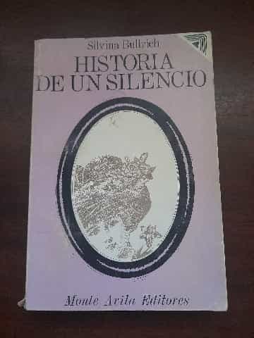 HISTORIA DE UN SILENCIO