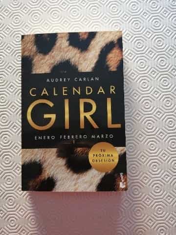 Calendar girl: Enero, febrero, marzo