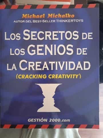 Los Secretos de Los Genios de La Creatividad  Cracking Creativity