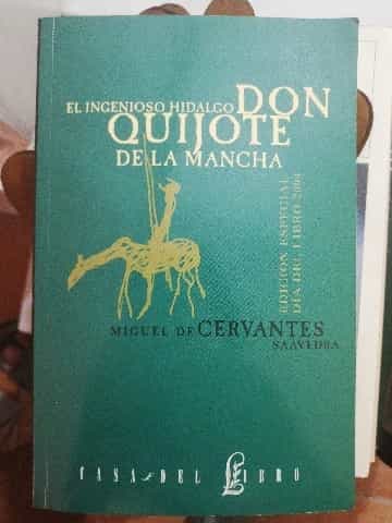 El ingenioso hidalgo Don Quijote de la Mancha (Edición especial día del libro 2004)