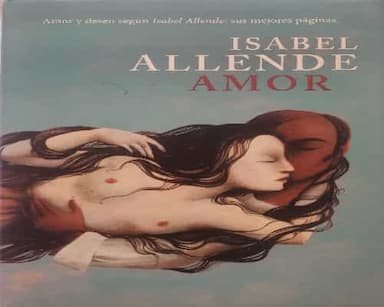 Amor : Amor y deseo según Isabel Allende
