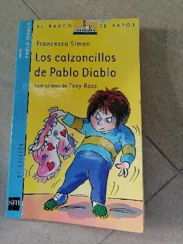 Los Calzoncillos De Pablo Diablo Horrid Henrys Underpants (Pablo Diablo  Devil Pablo)