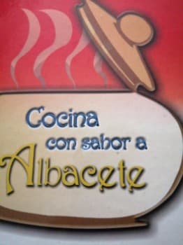 Cocina con sabor a Albacete