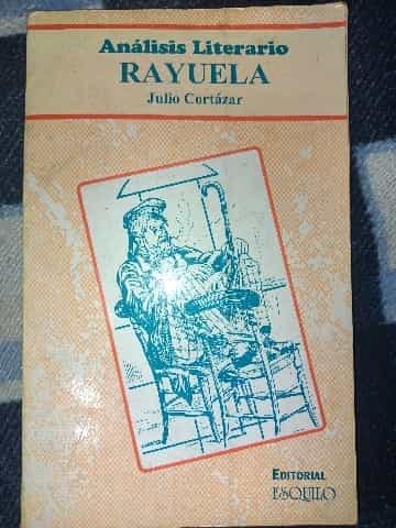 Análisis Literario Rayuela 