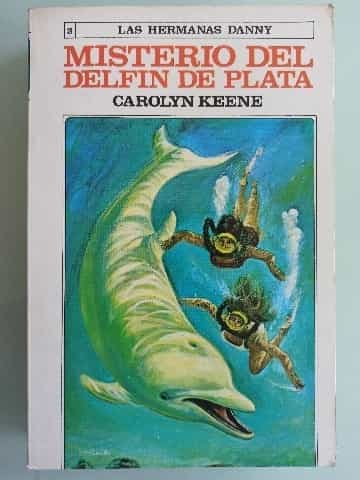 Misterio Del Delfin De Platathe Secret of the Silver Dolphin