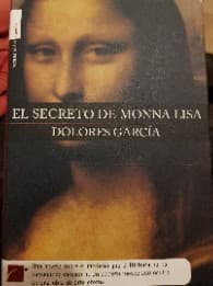 El Secreto De Mona Lisa/ The Secret Of Mona Lisa