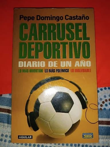 Carrusel Deportivo- Diario de un año