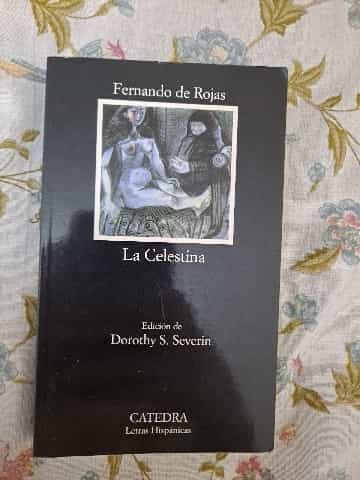 La Celestina (Letras Hispanicas, 4)
