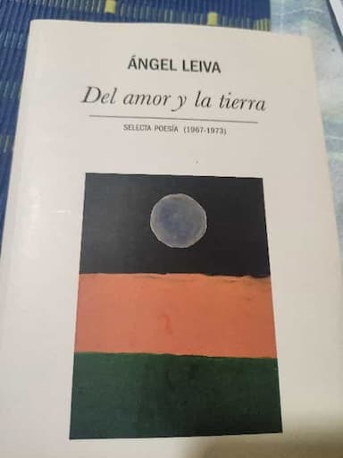 Del amor y la tierra : selecta poesía, 1967-1973