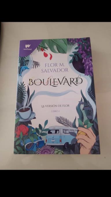 Boulevard : La version de Flor : Libro I
