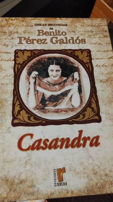 Obras escogidas de Benito Perez Galdos. Casandra