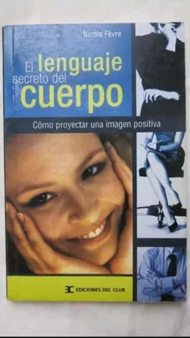 El Lenguaje Secreto del Cuerpo