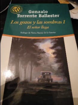los gozos y las sombras/ el señor llega
