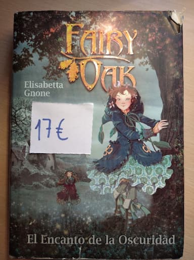 Fairy Oak: El encanto de la oscuridad