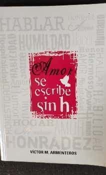 Amor se escribe sin h