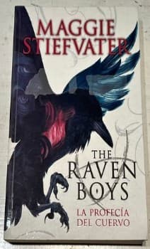 The Raven Boys. La profecía del cuervo