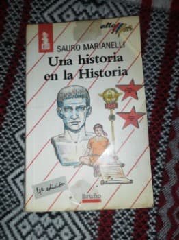 Una Historia En LA Historia/a Story in History