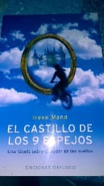 El Castillo De Los Nueve Espejos/the Castle Of The Nine Mirrors