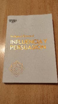 Influencia Y Persuasión. Serie Inteligencia Emocional HBR