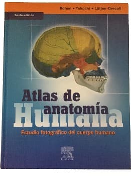 Atlas de Anatomía Humana. Estudio Fotográfico del Cuerpo Humano