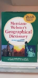 Merriam-Websters geographical dictionary.