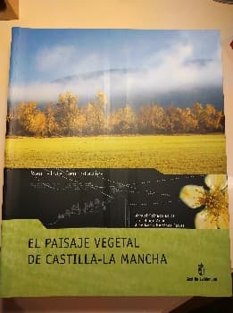 El paisaje vegetal de Castilla-La Mancha