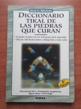 Diccionario Tikal De Las Piedras Que Curan