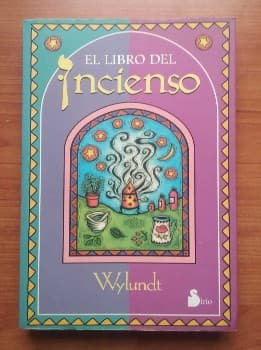 El libro del incienso / Wylundts Book of Incense