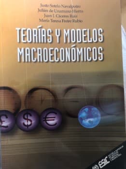 Teorías y modelos macroeconómicos