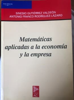Matemáticas aplicadas a la economía y la empresa
