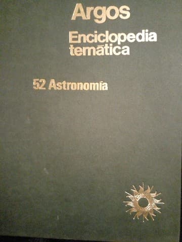 Argos Enciclopedia Tematica 52 Astronomia