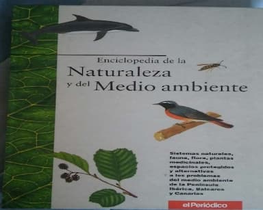 Enciclopedia de la Naturaleza y del Medio Ambiente