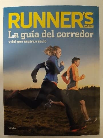 Runners World. La guía del corredor y del que aspira a serlo